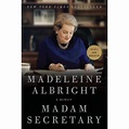 Madam Secretary, A Memoir by Madeleine Albright | 9780062265463 | Booktopia