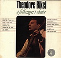 THEODORE BIKEL - A Folksinger's Choice - Amazon.com Music