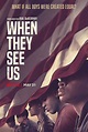 When They See Us (2019) - filmSPOT