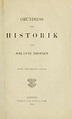Grundriss der Historik by Johann Gustav Bernhard Droysen | Open Library