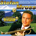 Download Stefan Mross - Die Goldene Hitparade der Volksmusik (2004 ...