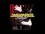 Smash Mouth - Magic - YouTube