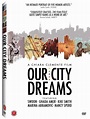 Our City Dreams DVD Cover - #13632