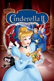 Cinderella II: Dreams Come True (2002) - Posters — The Movie Database ...