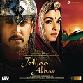 ‎Jodhaa Akbar (Original Motion Picture Soundtrack) par A. R. Rahman sur ...