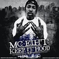 REKINCO: MC EIHT - Keep It Hood (2013)