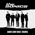 The Sonics Have Love Will Travel - Rectangle Circle