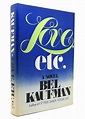 LOVE, ETC. | Bel Kaufman | First Edition; First Printing
