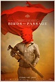 Birds of Passage (2018)