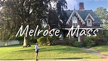 MELROSE, MASSACHUSETTS | Things to see in Melrose, Massachusetts - YouTube