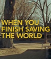 Image gallery for When You Finish Saving the World - FilmAffinity