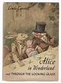 Alice in Wonderland and Through the Looking Glass by Lewis Carroll ...