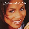 ‎Deborah Cox (Expanded) - Album by Deborah Cox - Apple Music