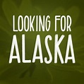 Looking for Alaska