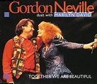 Gordon Neville Duet With Marilyn David – Together We Are Beautiful ...