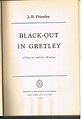 Black-Out In Gretley by J.B. Priestley 1942 1st Ed. Vintage Book ...