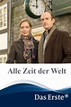 Alle Zeit der Welt (2011) — The Movie Database (TMDB)