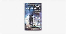 ‎The Killing of Worlds on Apple Books