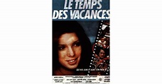 Photo : Affiche du film Le Temps des Vacances (1979). - Purepeople