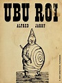 Ubu roi by Alfred Jarry | Open Library