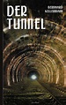 Der Tunnel - Bernhard Kellermann (Buch) – jpc