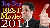 Top 10 Best Movies 2011 - YouTube