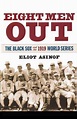Eight Men Out by Asinof Eliot Asinof (English) Paperback Book Free ...