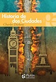 Historia de dos ciudades - Plutón Ediciones