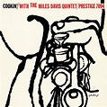 "Cookin' With The Miles Davis Quintet". Album of Miles Davis Quintet ...