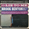 Brook Benton - Lie to Me - Brook Benton Singing the Blues Lyrics and ...