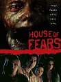 House of Fears (2007) - IMDb