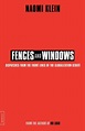 Fences and Windows: Dispatches from the Front Lines of the ...