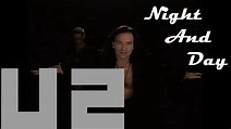 U2 - Night and Day - Official Music Video - YouTube