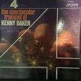 Kenny Baker - The Spectacular Trumpet Of Kenny Baker (Vinyl) | Discogs