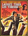 Laissez tirer les tireurs (1964) - DVD PLANET STORE