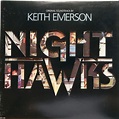 Keith Emerson - Nighthawks (Original Soundtrack) (1981, Vinyl) | Discogs