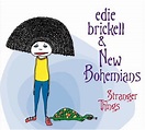 Edie Brickell & New Bohemians – Stranger Things (2006, CD) - Discogs