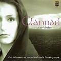 Clannad - An Díolaim (1998, CD) | Discogs