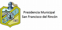 San Francisco del Rincón | Presidencia Municipal