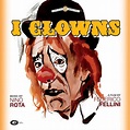 Nino Rota – Colonna Sonora Originale Del Film I Clowns (2006, CD) - Discogs