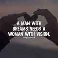 A man with dreams needs a woman with vision. ️ like, share & follow ...