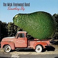 The Mick Fleetwood Band - Something Big Lyrics and Tracklist | Genius