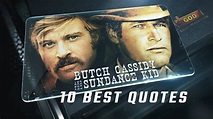 Butch Cassidy and the Sundance Kid 1969 - 10 Best Quotes - YouTube