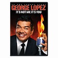 Digital Views: GEORGE LOPEZ-IT'S NOT ME IT'S YOU: NO GEORGE, IT IS YOU