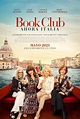 Cartelera Cine: Book Club: ahora Italia
