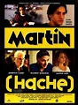 Película Martín (Hache) (1997)