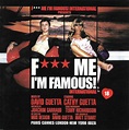 David Guetta - F*** Me I'm Famous! International | Discogs