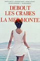 Reparto de Debout les crabes, la mer monte ! (película 1983). Dirigida ...