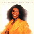 Cun Cun Revival...: Alice Coltrane - 1977 - Transcendence