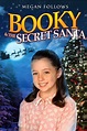 Booky & the Secret Santa (Film, 2007) — CinéSérie